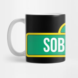 Sober Street TV Parody Alcoholic Addict Recovery Mug